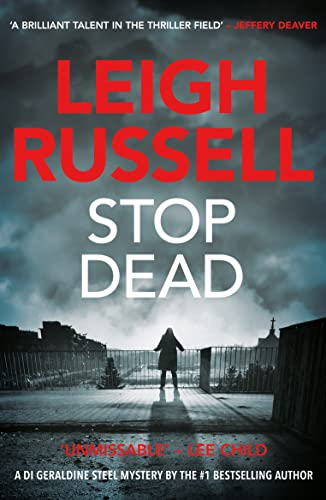 Imagen de archivo de Stop Dead (A DI Geraldine Steel Thriller Book 5): 3 (A DI Geraldine Steel Thriller, 5) a la venta por WorldofBooks