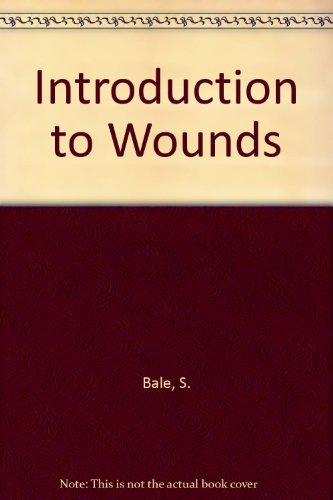 Stock image for Introduction to Wounds for sale by Better World Books