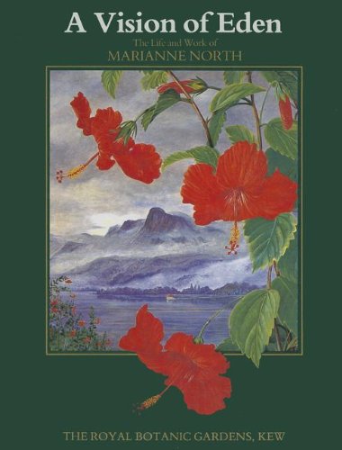 9781842460498: Vision of Eden: the Life and Work of Marianne North