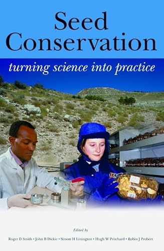 Stock image for Seed Conservation: turning science into practice for sale by Midtown Scholar Bookstore