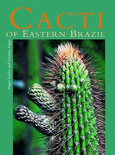 Stock image for Cacti of Eastern Brazil for sale by A Book Preserve