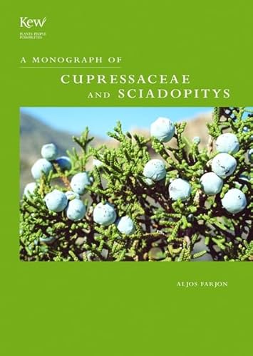 9781842460689: Monograph of Cupressaceae and Sciadopitys
