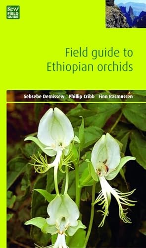9781842460719: Field Guide to Ethiopian Orchids (Kew Field Guide)