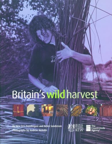 Imagen de archivo de Britain's Wild Harvest a la venta por GF Books, Inc.