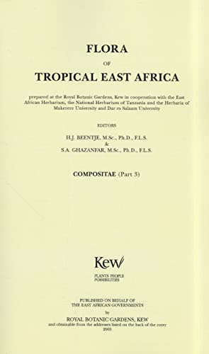 Flora of Tropical East Africa: Compositae (Part 3) (9781842461068) by Beentje, Henk