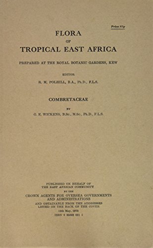 Stock image for Flora of Tropical East Africa: Combretaceae for sale by Midtown Scholar Bookstore
