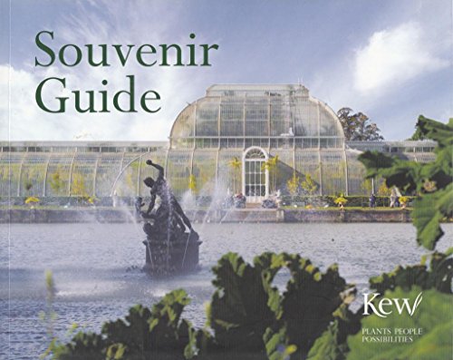 Stock image for Souvenir Guide - Fourth Edition: Royal Botanic Gardens, Kew for sale by Wonder Book