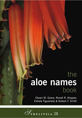 Stock image for The Aloe Names Book: 28 (Strelitzia) for sale by Orbiting Books