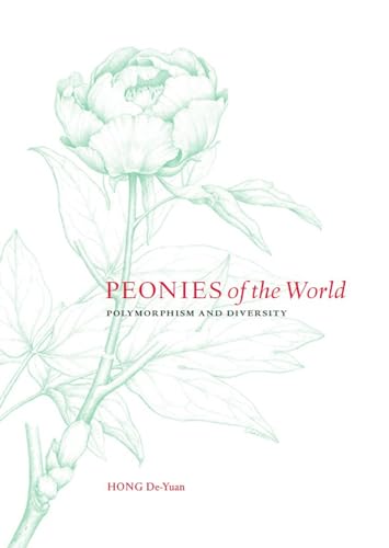 Imagen de archivo de Peonies of the World: Polymorphism and Diversity a la venta por HPB-Diamond