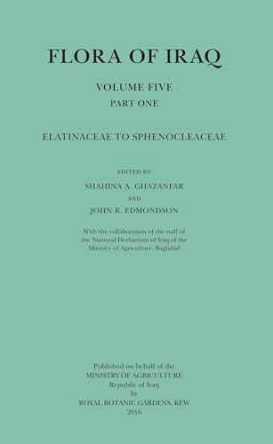 Stock image for Flora of Iraq Volume Five Part One: Elatinaceae to Sphenocleaceae for sale by Midtown Scholar Bookstore