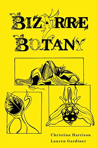 Stock image for Bizarre Botany for sale by AwesomeBooks