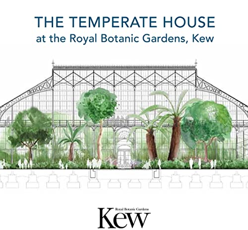 Stock image for Temperate House at the Royal Botanic Gardens - Kew, The for sale by WorldofBooks
