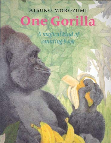 Stock image for One Gorilla: A Magical Counting Book for sale by WorldofBooks