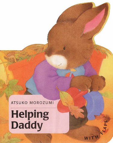 Beispielbild fr Helping Daddy (Baby Bunny Board Books) zum Verkauf von MusicMagpie