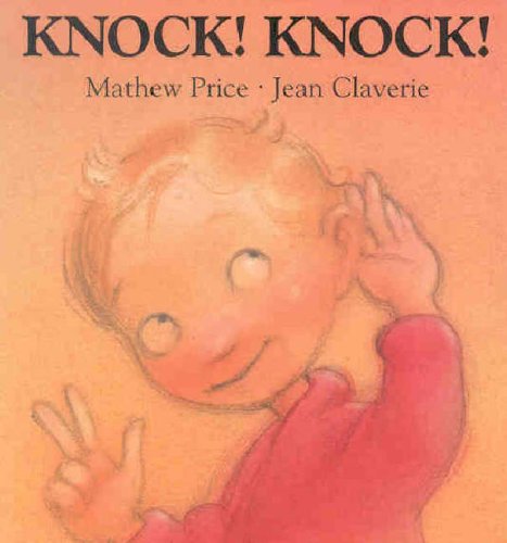 Knock! Knock! (Surprise Board Books) (9781842480359) by Mathew Price