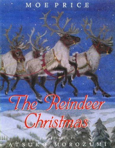 Stock image for The Reindeer Christmas for sale by WorldofBooks