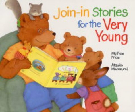 Join in Stories for the Very Young (9781842481028) by Mathew Price