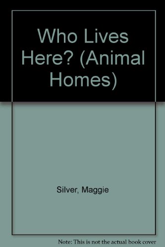 Stock image for Who Lives Here? (Animal Homes) for sale by MusicMagpie
