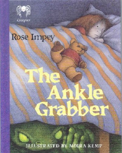 Imagen de archivo de The Ankle Grabber (Creepies) a la venta por WorldofBooks