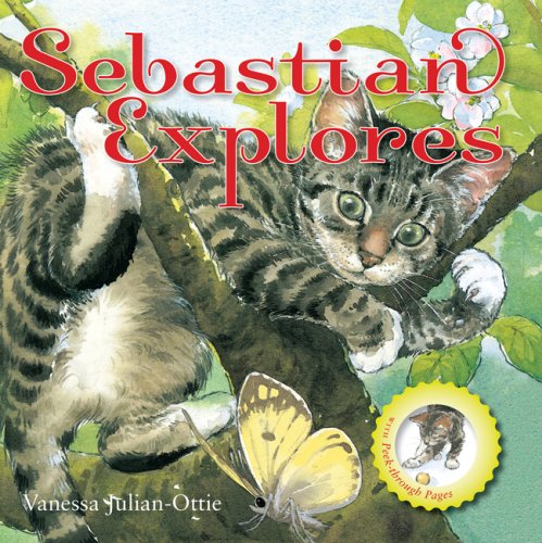 Sebastian Explores (9781842482438) by Julian-Ottie, Vanessa