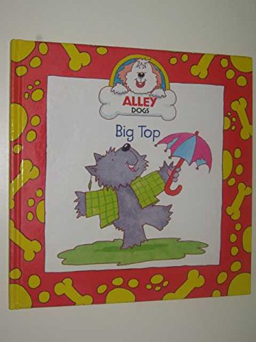 9781842500057: Big Top (Alley Dogs)