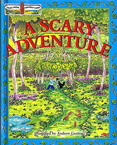 Stock image for A Scary Adventure (Faraway Farm S.) for sale by WorldofBooks