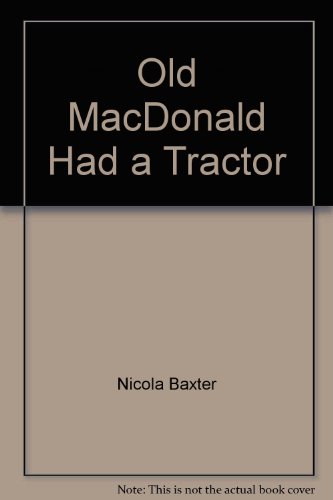 9781842500842: Old MacDonald Had a Tractor (Old MacDonald S.)