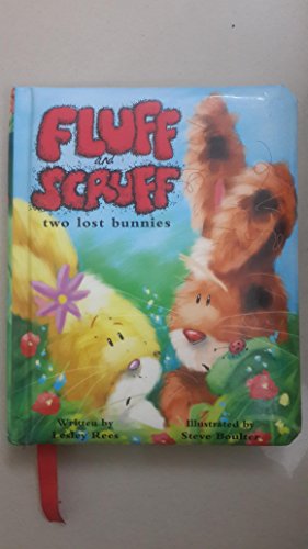 Imagen de archivo de Two Lost Bunnies (Fluff & Scruff S.) a la venta por WorldofBooks