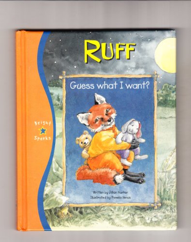 Beispielbild fr RUFF - Guess What I Want? (Sweet Dreams S.) zum Verkauf von WorldofBooks