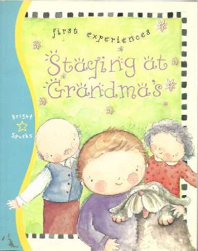 Beispielbild fr Staying at Grandma's (First Experiences) zum Verkauf von WorldofBooks