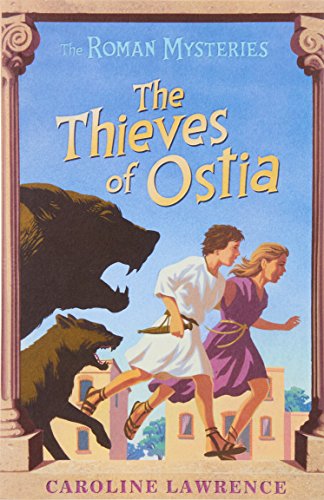 Stock image for The Thieves of Ostia (The Roman Mysteries) for sale by SecondSale