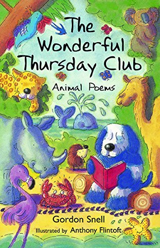 Imagen de archivo de The Wonderful Thursday Club - Animal Poems a la venta por AwesomeBooks