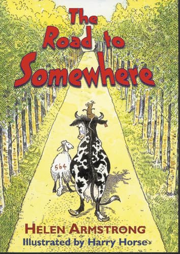 Beispielbild fr The Road to Somewhere zum Verkauf von Reuseabook