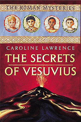 9781842550809: 02 The Secrets of Vesuvius: Book 2 (ROMAN MYSTERIES)