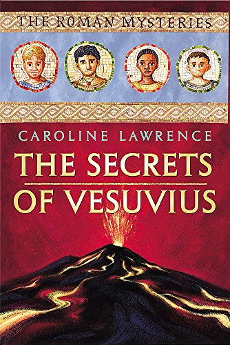 9781842550809: The Roman Mysteries: The Secrets of Vesuvius: Book 2