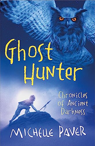 9781842551172: Ghost Hunter: Book 6 from the bestselling author of Wolf Brother