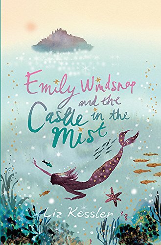 Stock image for Emily Windsnap and the Castle in the Mist: Book 3 for sale by AwesomeBooks