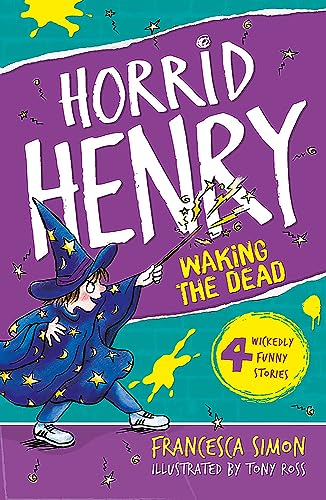 Imagen de archivo de Waking the Dead: Book 18 (Horrid Henry) a la venta por AwesomeBooks