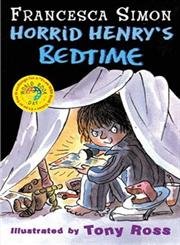 Beispielbild fr Horrid Henry's Bedtime zum Verkauf von ThriftBooks-Dallas