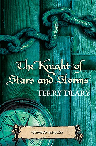 Stock image for The Knight of Stars and Storms (Tudor Chronicles) for sale by SecondSale