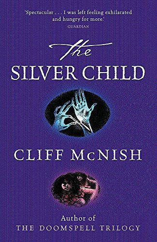 Imagen de archivo de The Silver Child (Silver Sequence) a la venta por AwesomeBooks