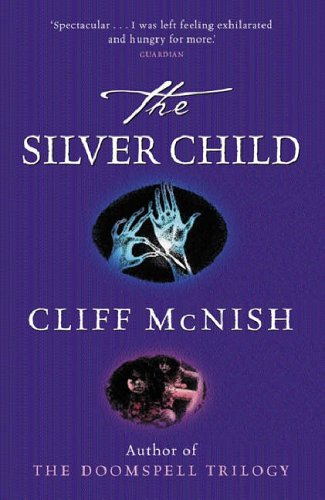 9781842551547: The Silver Child (Silver Sequence)
