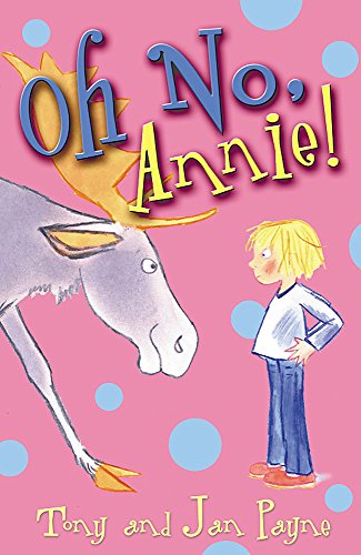 Stock image for Oh No, Annie! (Annie Stories) for sale by AwesomeBooks