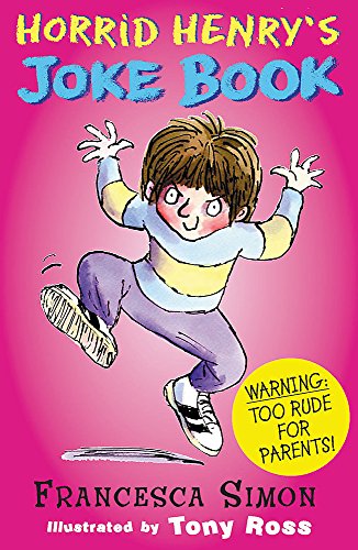 Beispielbild fr Horrid Henry's Joke Book Horrid Henry's Joke Book zum Verkauf von Better World Books: West