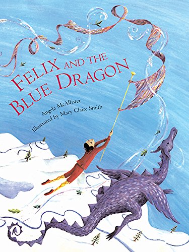 Stock image for Felix and the Blue Dragon for sale by WorldofBooks