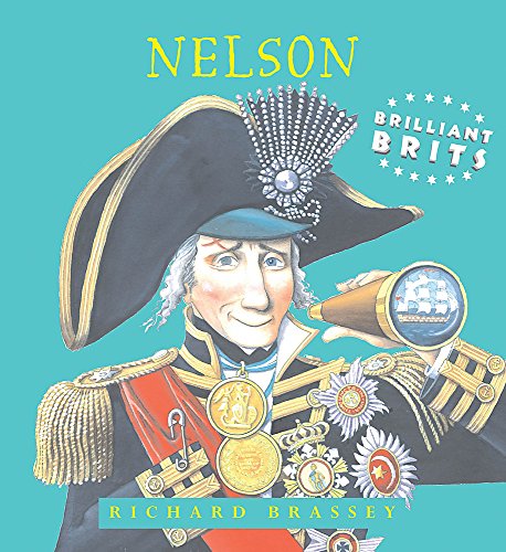 Beispielbild fr Nelson (Brilliant Brits) zum Verkauf von WorldofBooks