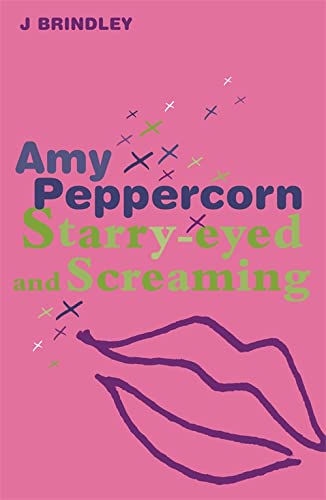 Imagen de archivo de Starry Eyed and Screaming (Amy Peppercorn) a la venta por AwesomeBooks