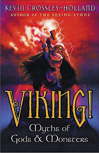 Stock image for Viking!: Myths of Gods and Monsters for sale by AwesomeBooks