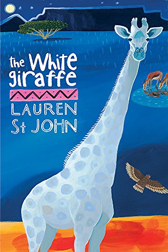 Beispielbild fr The White Giraffe: Book 1 (The White Giraffe Series) zum Verkauf von WorldofBooks