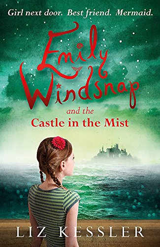 Stock image for Emily Windsnap and the Castle in the Mist: Book 3 for sale by AwesomeBooks